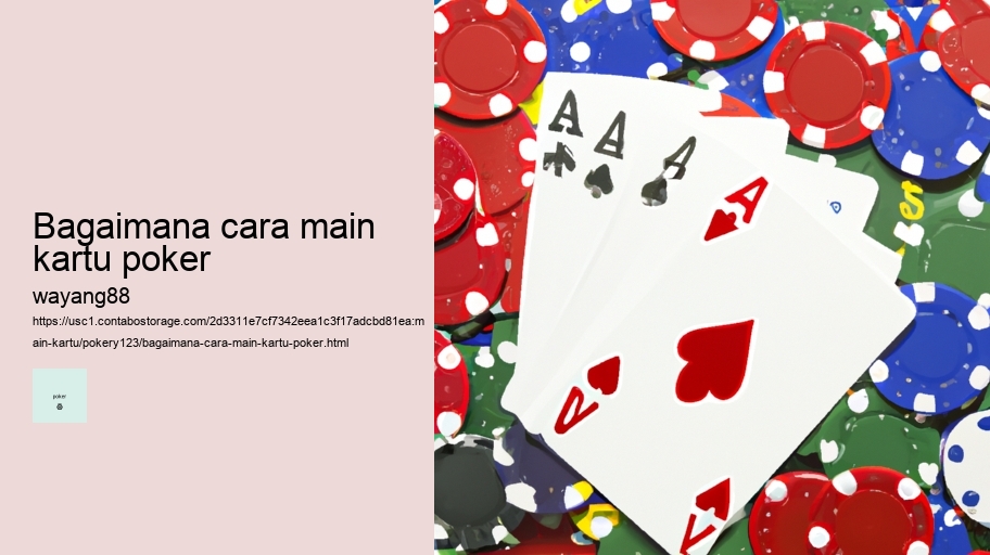 bagaimana cara main kartu poker