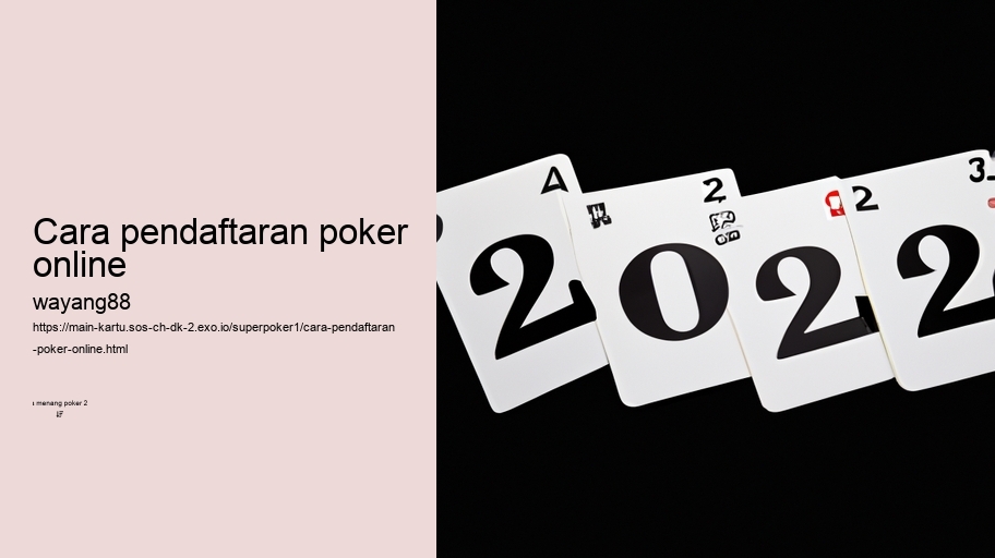 cara pendaftaran poker online